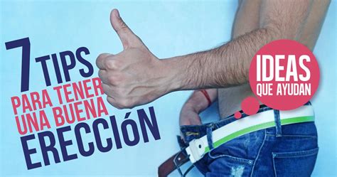 hombre exitado|Erección masculina: 18 datos importantes que él nunca te